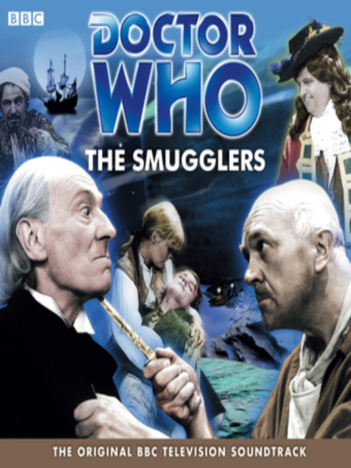Title details for Doctor Who--The Smugglers (TV Soundtrack) by Brian Hayles - Available